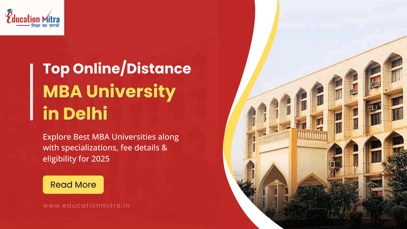 Top Online/Distance MBA Colleges and Universities in Delhi