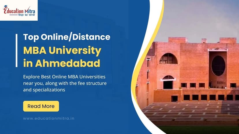 Top Online/Distance MBA Colleges and Universities in Ahmedabad