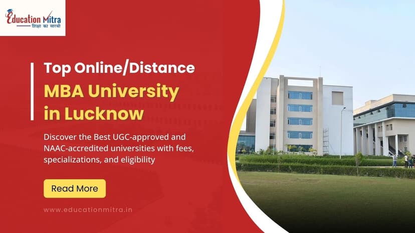 Top Online/Distance MBA Colleges and Universities in Lucknow