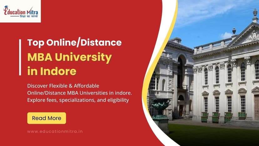 Top Online/Distance MBA Colleges and Universities in Indore