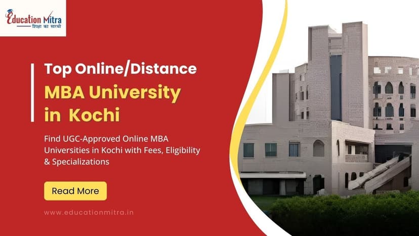 Top Online/Distance MBA Colleges and Universities in Kochi