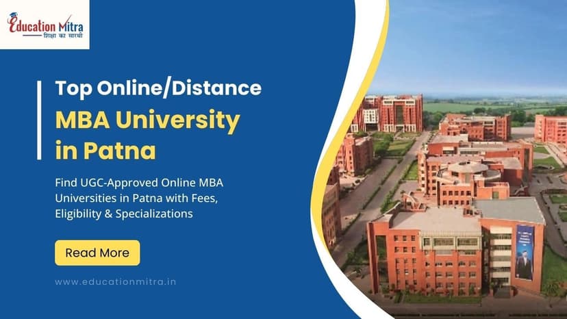 Top Online/Distance MBA Colleges and Universities in Patna