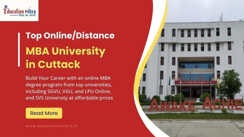 Top Online/Distance MBA Colleges and Universities in Cuttack