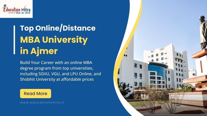 Top Online/Distance MBA Colleges and Universities in Ajmer