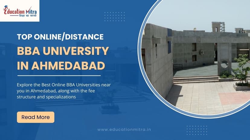Top Online/Distance BBA Colleges and Universities in Ahmedabad