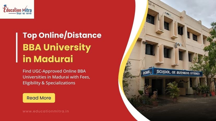 Top Online/Distance BBA Colleges and Universities in Madurai