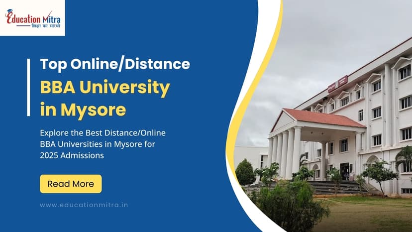 Top Online/Distance BBA Colleges and Universities in Mysore