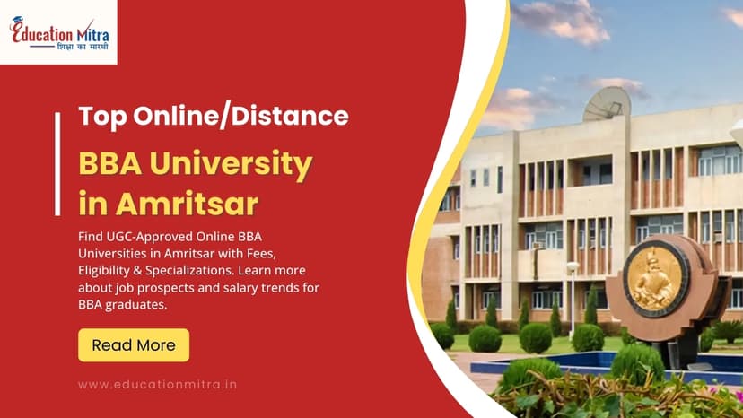 Top Online/Distance BBA Colleges and Universities in Amritsar