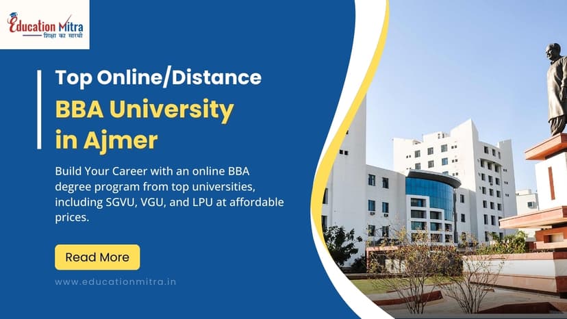 Top Online/Distance BBA Colleges and Universities in Ajmer