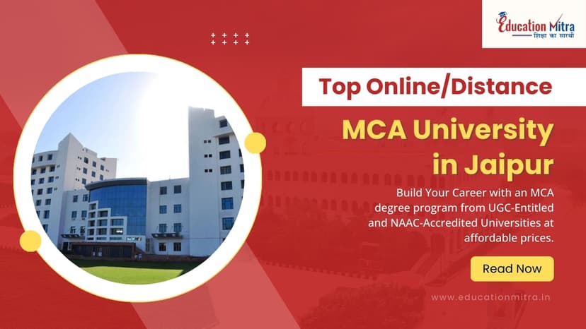 Top Online/Distance MCA Colleges and Universities in Jaipur
