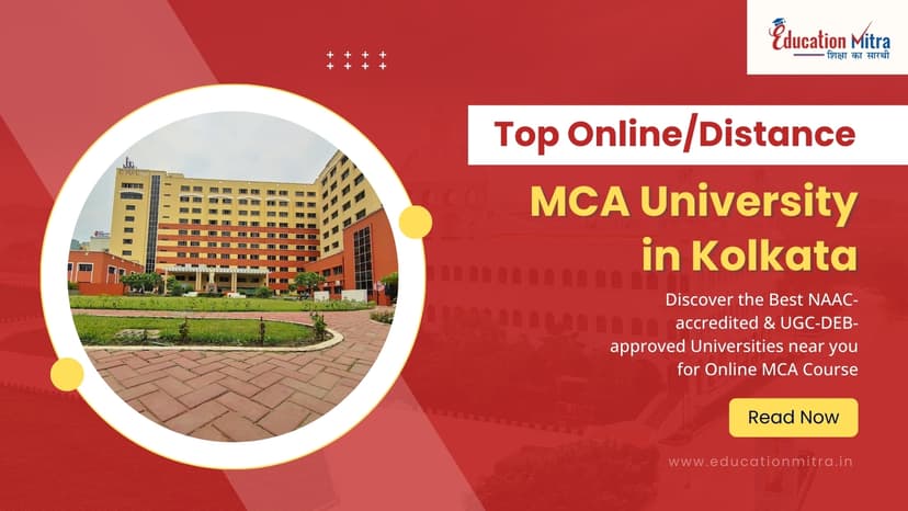 Top Online/Distance MCA Colleges and Universities in Kolkata
