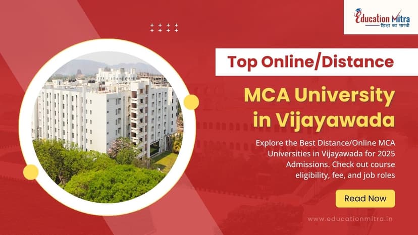 Top Online/Distance MCA Colleges and Universities in Vijayawada