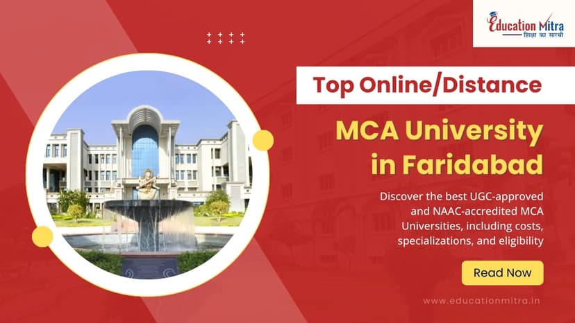 Top Online/Distance MCA Colleges and Universities in Faridabad