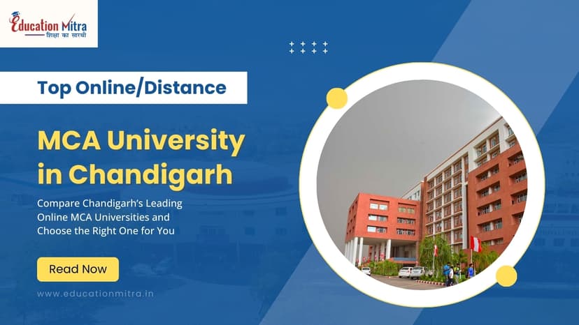 Top Online/Distance MCA Colleges and Universities in Chandigarh