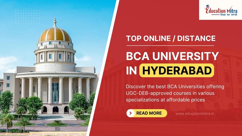 Top Online/Distance BCA Colleges and Universities in Hyderabad