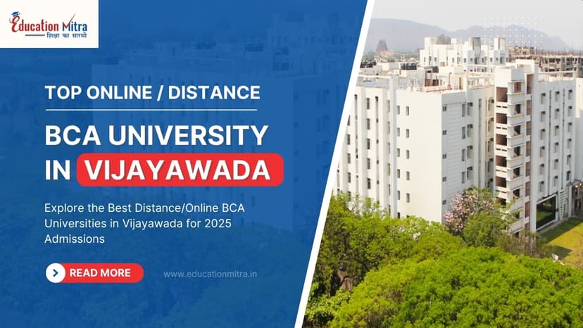 Top Online/Distance BCA Colleges and Universities in Vijayawada