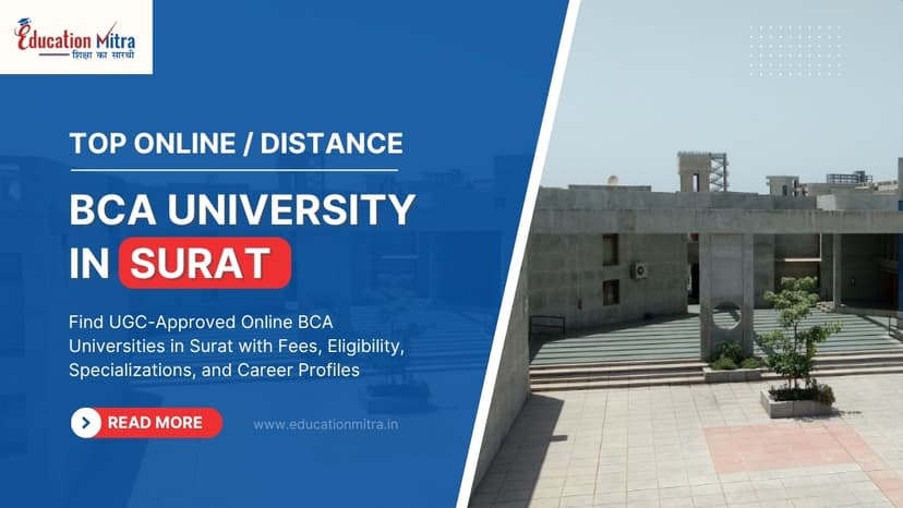 Top Online/Distance BCA Colleges and Universities in Surat