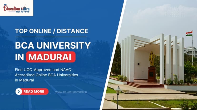 Top Online/Distance BCA Colleges and Universities in Madurai