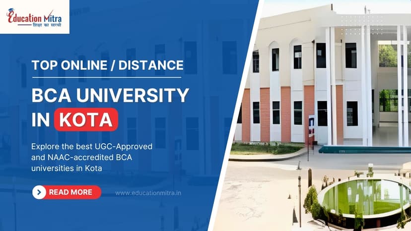 Top Online/Distance BCA Colleges and Universities in Kota