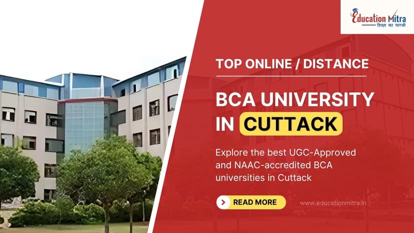 Top Online/Distance BCA Colleges and Universities in Cuttack