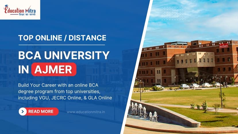 Top Online/Distance BCA Colleges and Universities in Ajmer