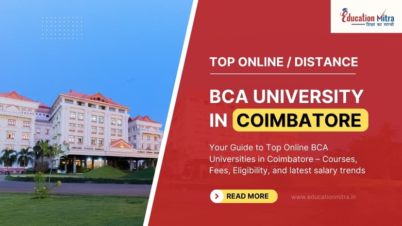 Top Online/Distance BCA Colleges and Universities in Coimbatore