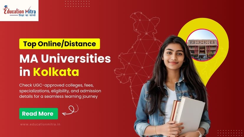 Top Online/Distance MA Colleges and Universities in Kolkata