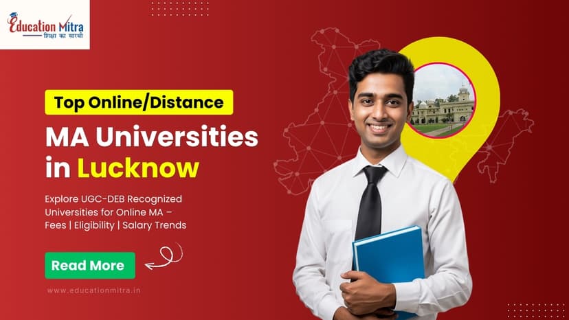 Top Online/Distance MA Colleges and Universities in Lucknow
