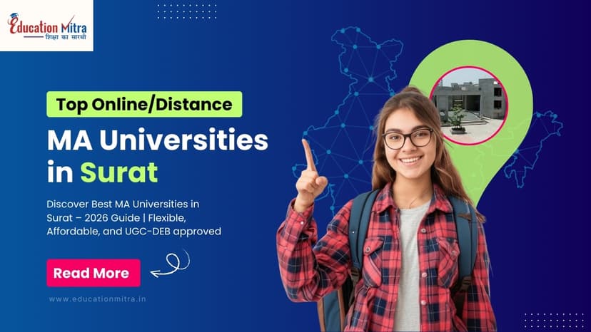 Top Online/Distance MA Colleges and Universities in Surat