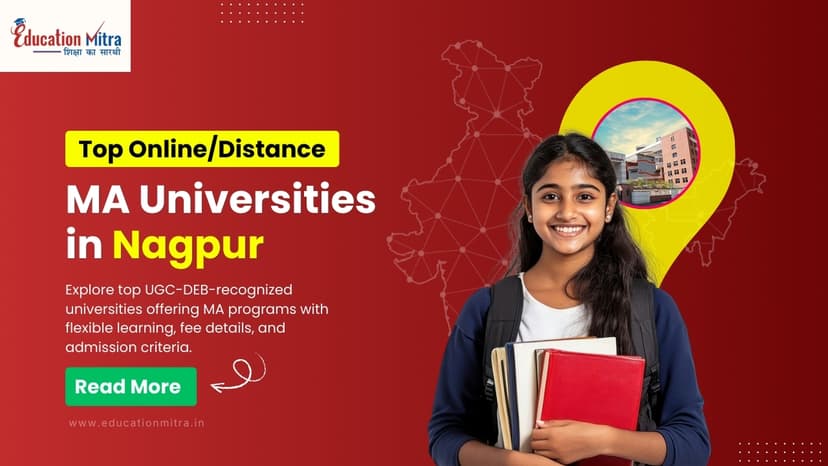 Top Online/Distance MA Colleges and Universities in Nagpur