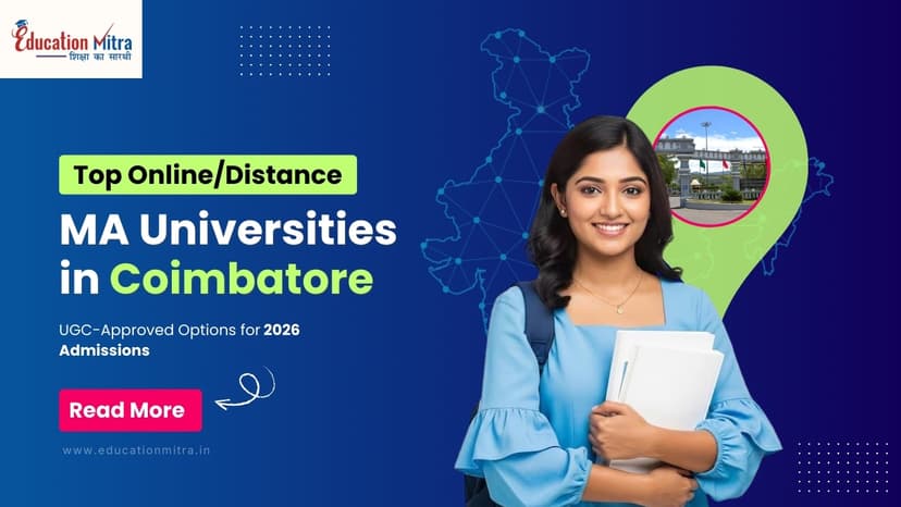Top Online/Distance MA Colleges and Universities in Coimbatore