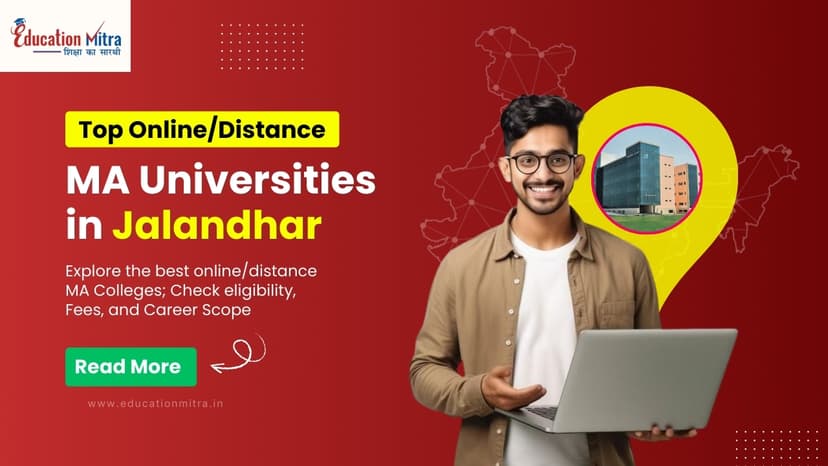 Top Online/Distance MA Colleges and Universities in Jalandhar
