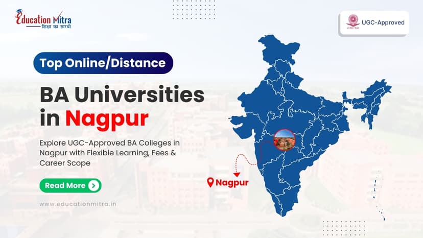 Top Online/Distance BA Colleges and Universities in Nagpur