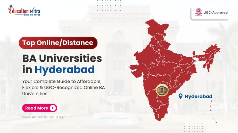 Top Online/Distance BA Colleges and Universities in Hyderabad