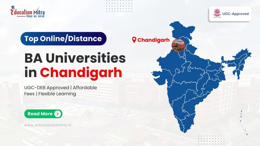 Top Online/Distance BA Colleges and Universities in Chandigarh