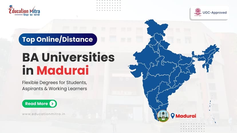 Top Online/Distance BA Colleges and Universities in Madurai