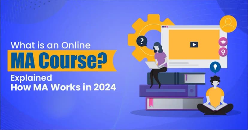 What is an Online MA Course? | How Online MA Works Explained