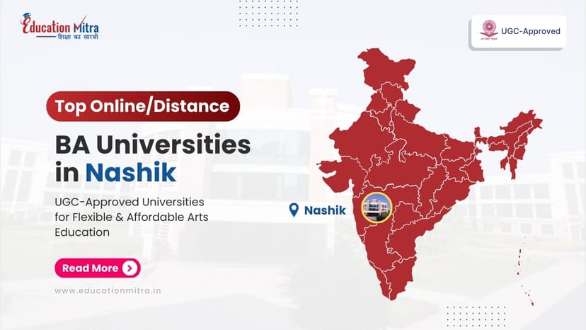 Top Online/Distance BA Colleges and Universities in Nashik