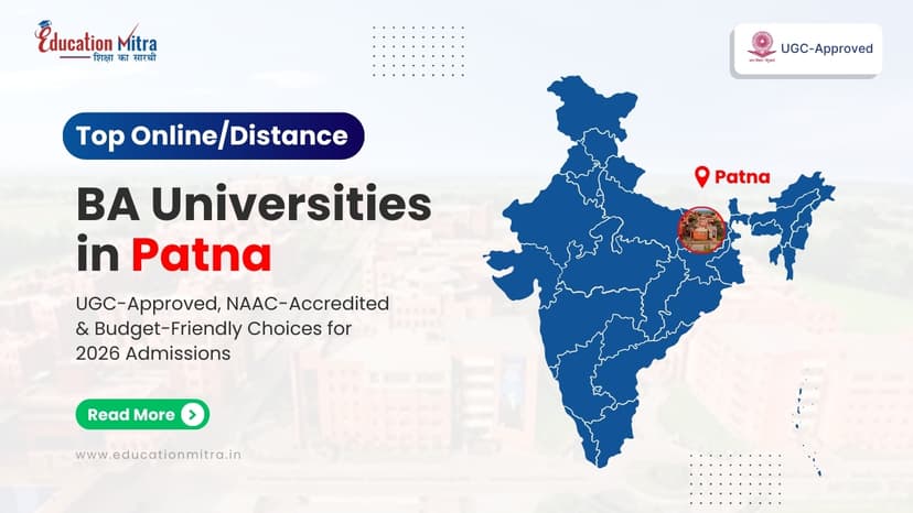 Top Online/Distance BA Colleges and Universities in Patna