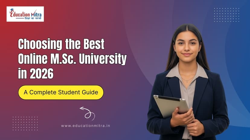 How to Choose the Best University for an Online M.Sc Program in 2026?