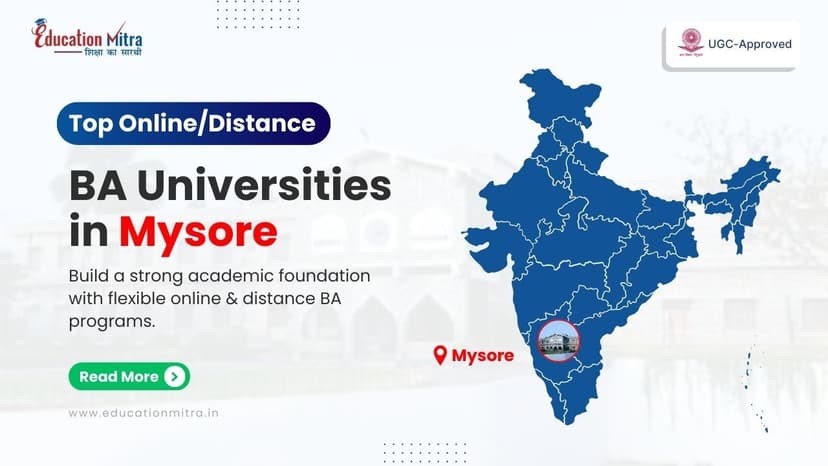 Top Online/Distance BA Colleges and Universities in Mysore