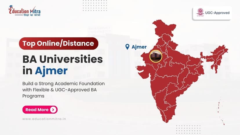 Top Online/Distance BA Colleges and Universities in Ajmer