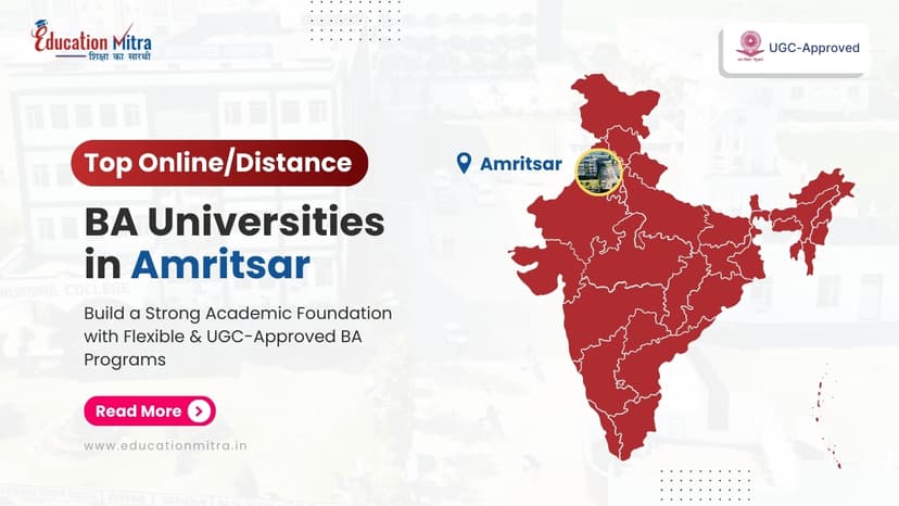 Top Online/Distance BA Colleges and Universities in Amritsar