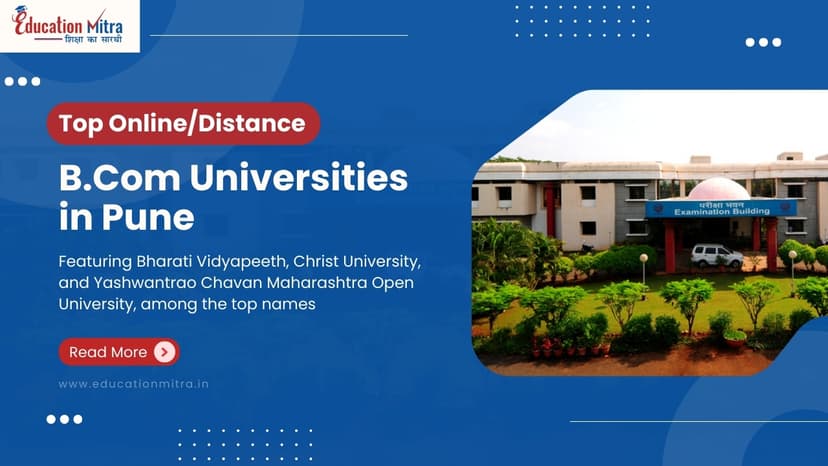 Top Online/Distance B.COM Colleges and Universities in Pune