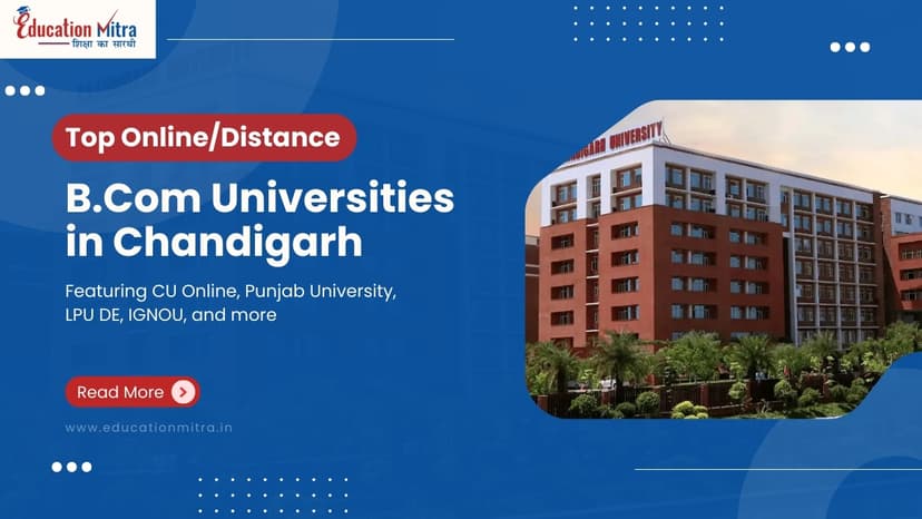 Top Online/Distance B.COM Colleges and Universities in Chandigarh
