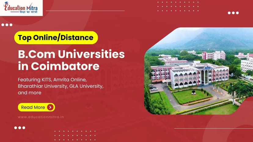 Top Online/Distance B.COM Colleges and Universities in Coimbatore