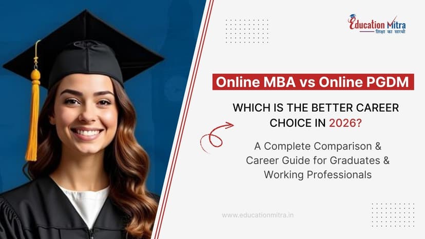 Online MBA or PGDM: Which Management Course Is Right for You in 2026