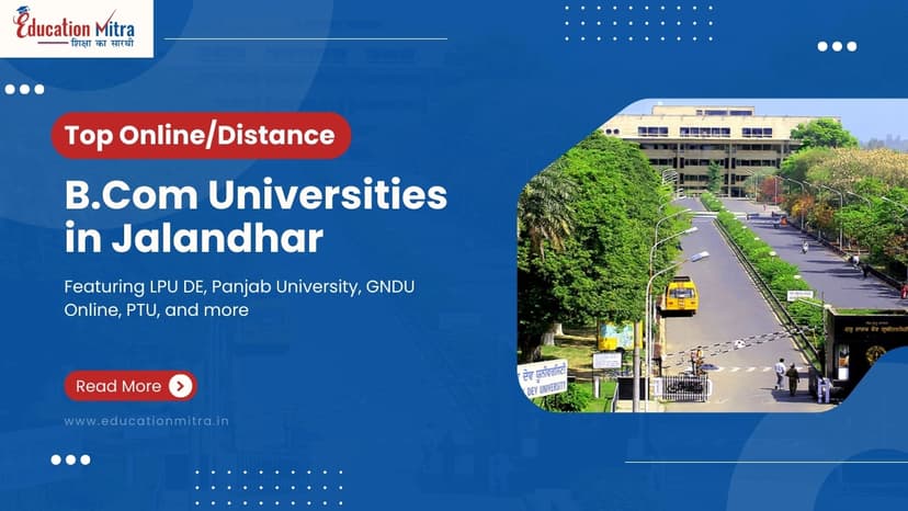 Top Online/Distance B.COM Colleges and Universities in Jalandhar