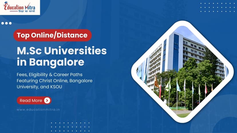 Top Online/Distance M.Sc University in Bangalore