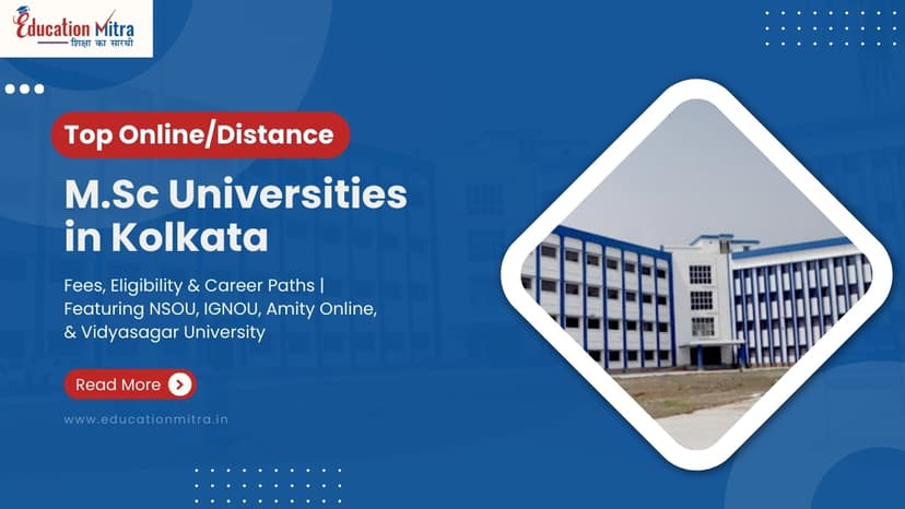 Top Online/Distance M.Sc University in Kolkata